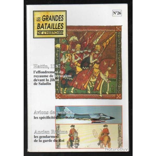 Les grandes batailles de l'histoire 26, les gendarmes de la garde du roi, dernier roi du dahomey, ha