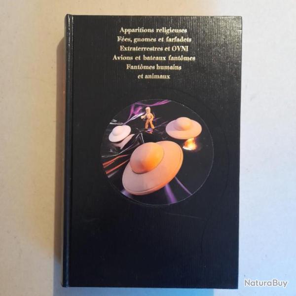 La parapsychologie : les pouvoirs inconnu de l'homme : les apparitions myst�rieuses