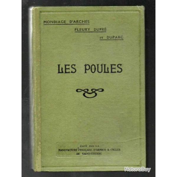 les poules  trait� complet d'aviculture , de mondiage d'arches, duparc , fleury dupr� manufrance