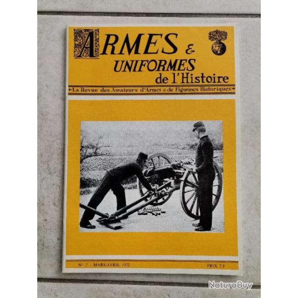 Ouvrage Armes et Uniformes de l'Histoire no 7