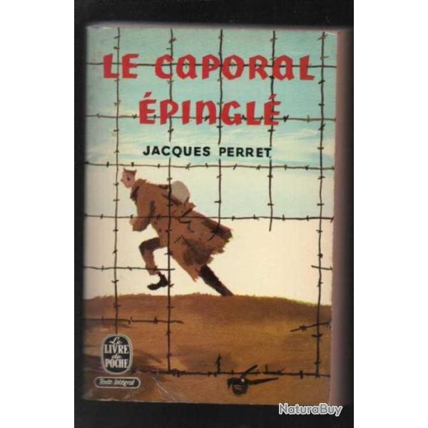 le caporal �pingl� de jacques perret captivit� livre de poche