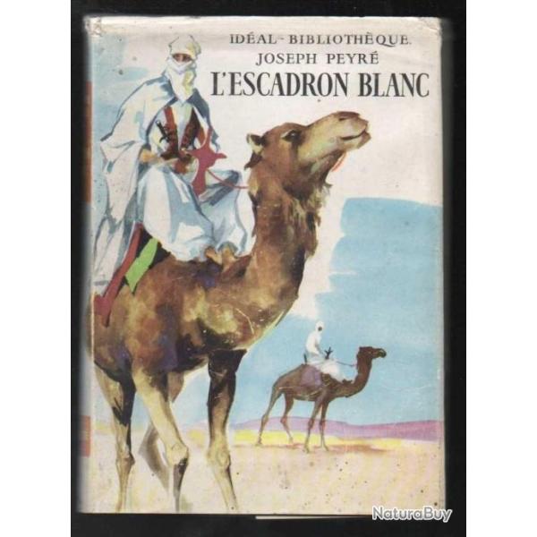 l'escadron blanc par joseph peyr�  id�al biblioth�que