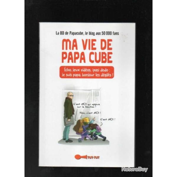 ma vie de papa cube �cho, jeux vid�os (pas)dodo:je suis papa , bonjour les d�gats !