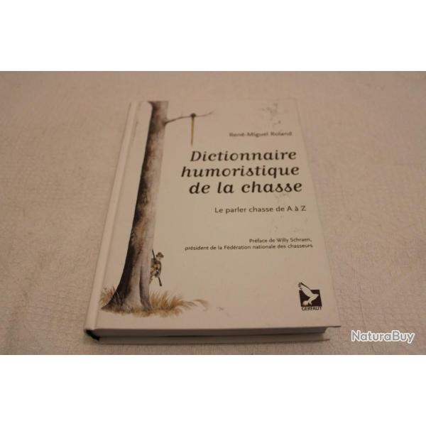 Dictionnaire humoristique de la chasse