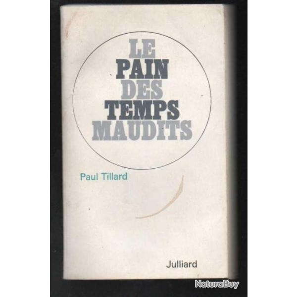 le pain des temps maudits de paul tillard mauthausen