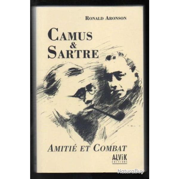 camus et sartre amiti� et combat de ronald aronson