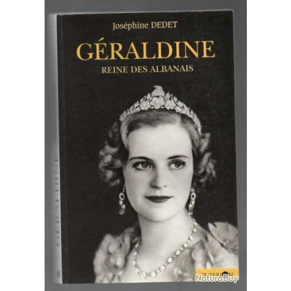 g�raldine reine des albanais de jos�phine dedet monarchie europ�enne