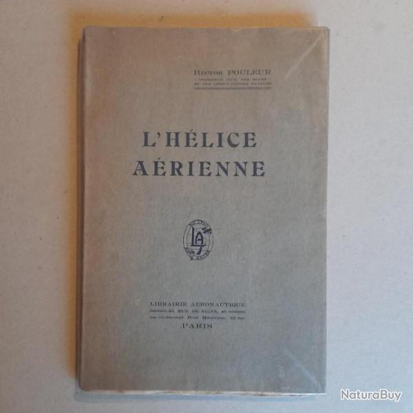 L'hlice arienne. Hector Pouleur. 1912