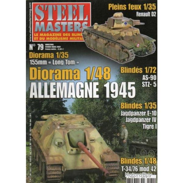 steelmasters 79 �puis� �diteur , tigre 503, jagdpanzer, hotchkiss zu fuss, bassorah 2003, t-34,