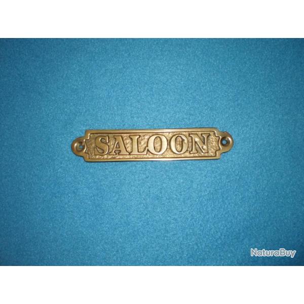 Derni�re Plaque en laiton SALOON !