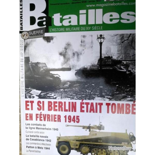 Batailles n� 91 - Et si Berlin �tait tomb� en f�vrier 1945