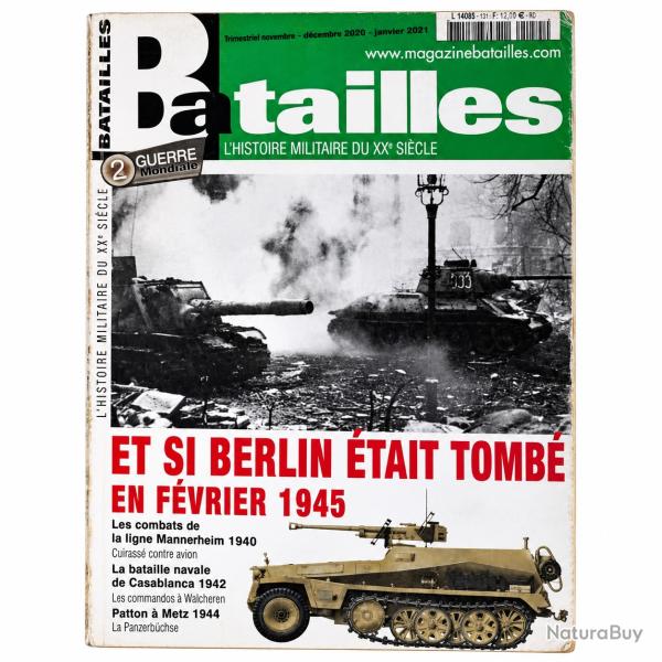 Batailles n� 91 - Et si Berlin �tait tomb� en f�vrier 1945
