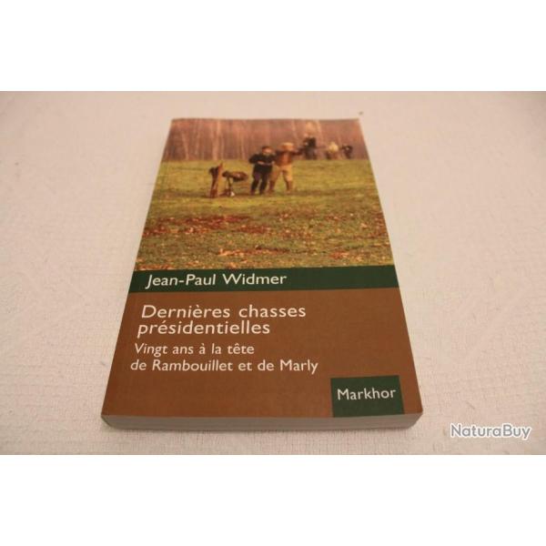 Derni�res chasses pr�sidentielles