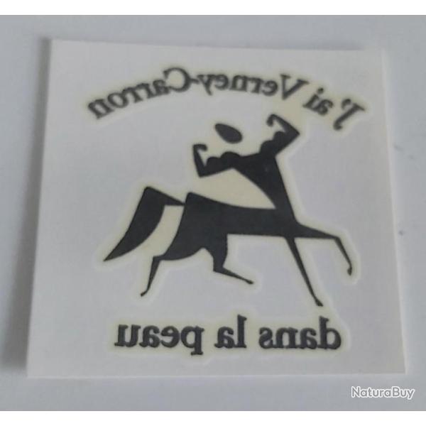 Superbe autocollant J'ai Verney Carron dans la peau