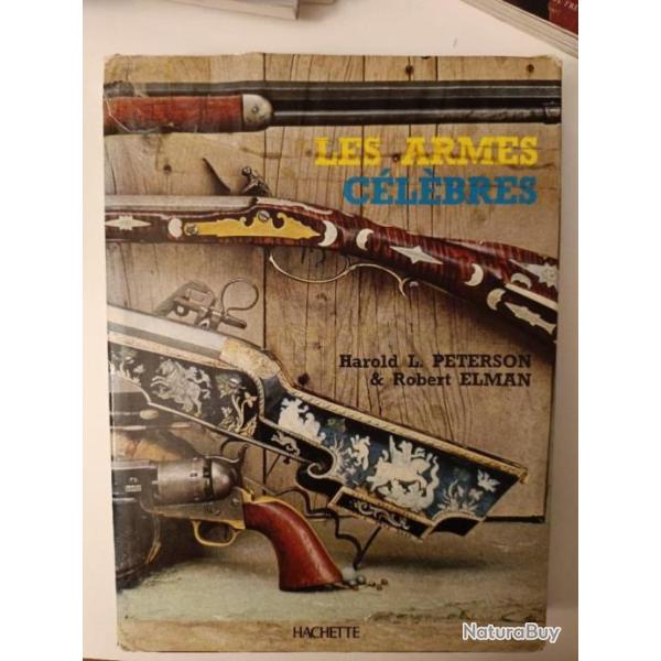 Les armes c�l�bres d'Harold L. Peterson et Robert Elman