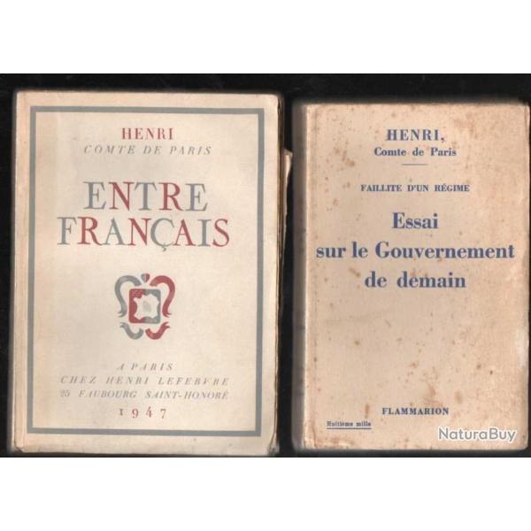 entre fran�ais et essai sur le gouvernement de demain henri comte de paris