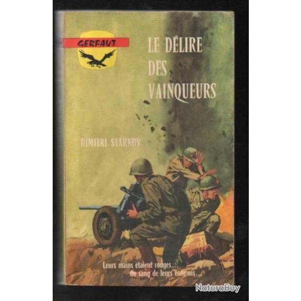 le dlire des vainqueurs de dimitri starkov  gerfaut poche