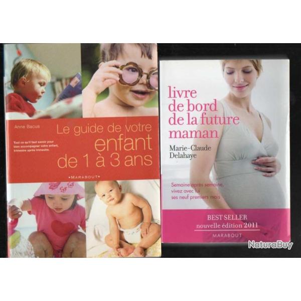 les trois premi�res ann�es de la vie + livre de bord de la future maman + le guide de votre enfant