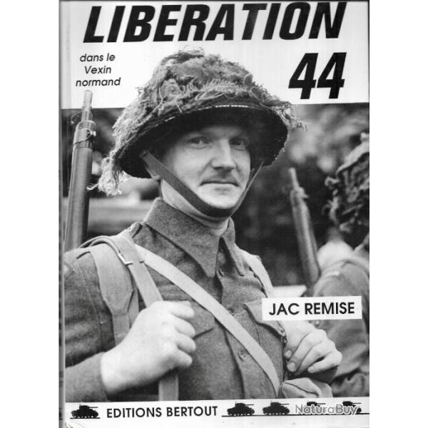 lib�ration 44 dans le vexin normand par jac remise