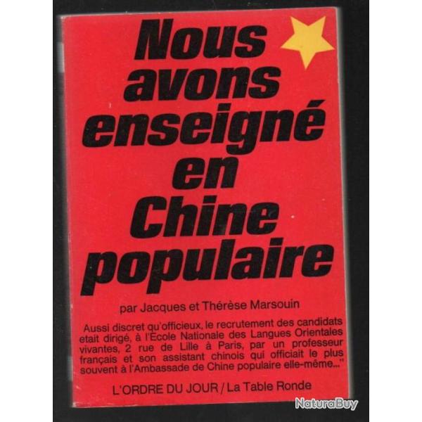 nous avons enseign en chine populaire de jacques et thrse marsouin