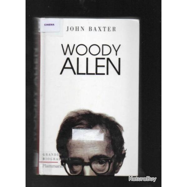 woody allen biographie de john baxter cin�ma am�ricain