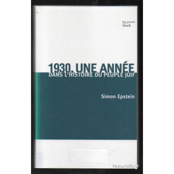 1930 une ann�e dans l'histoire du peuple juif de simon epstein