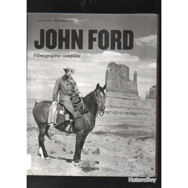 John Ford Filmographie compl�te le pionnier du 7e art, 1894-1973 Par Scott Eyman