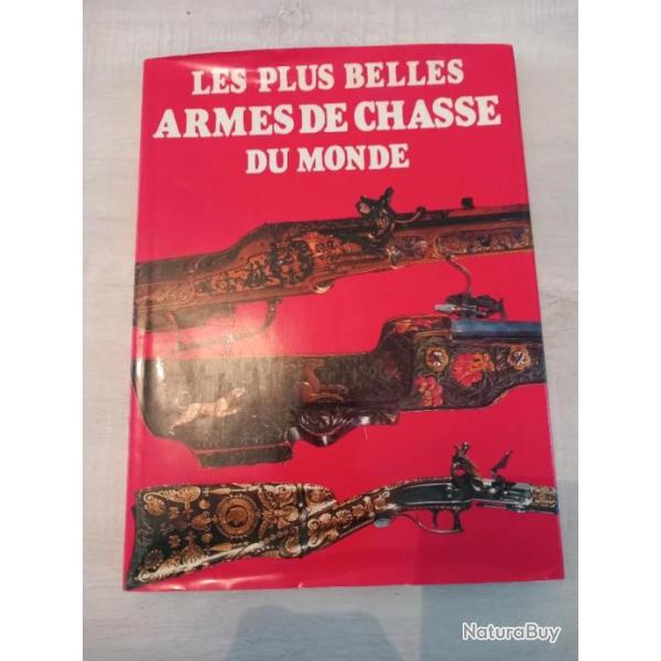 Livres les plus belles armes de chasses au monde