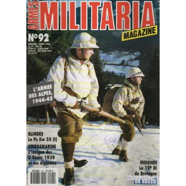 Militaria magazine  92, l'arm�e des alpes , insignes u-boat et diplomes, 19e di bretagne, 35t skoda,