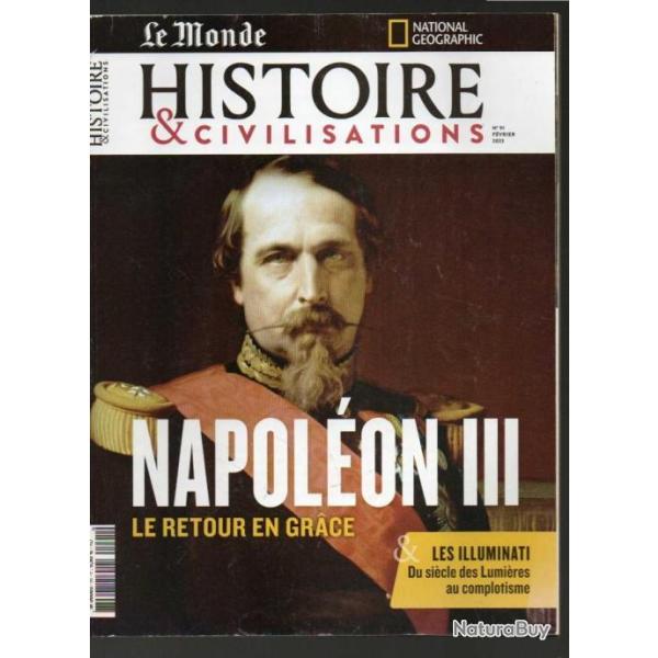 le monde histoire et civilisations napol�on III le retour en grace hors-s�rie 91 2023