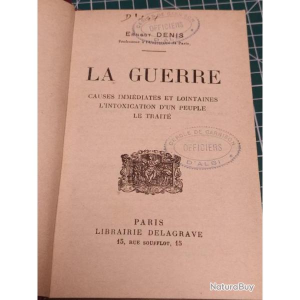 LA GUERRE, ERNEST DENIS, ED DELAGRAVE