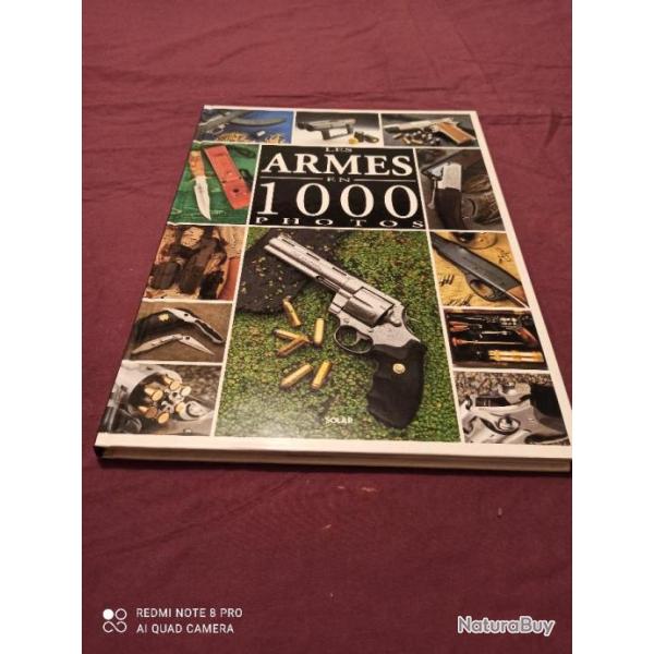 LES ARMES EN MILLE PHOTOS edition solar