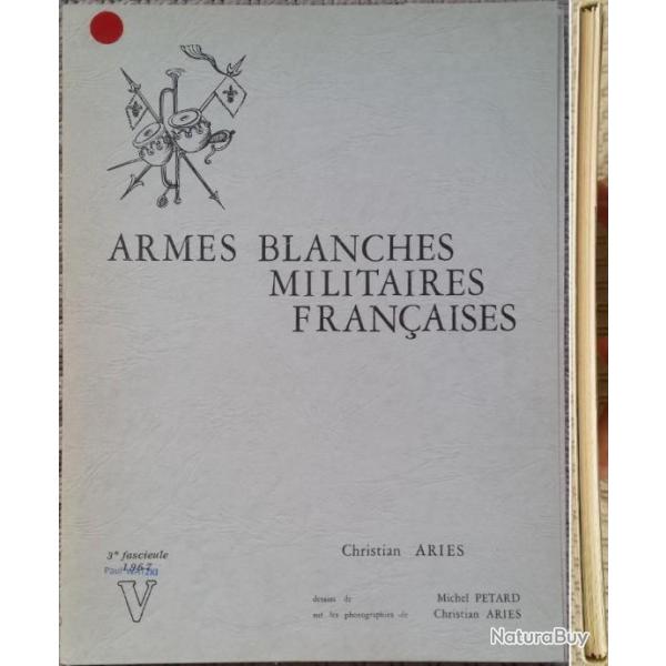 ARIS, Armes blanches militaires franaises, 5 (V), 1967. Jaquette.