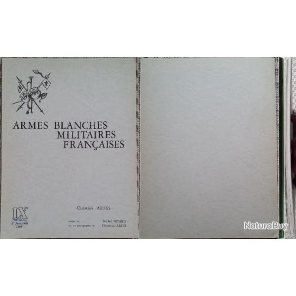 ARI�S, Armes blanches militaires fran�aises, 9 (IX), 1968. Broch�.