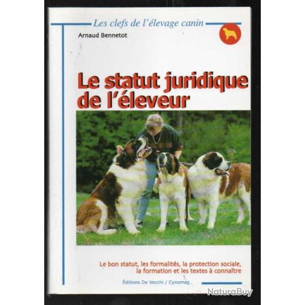 le statut juridique de l'�leveur d'arnaud bennetot