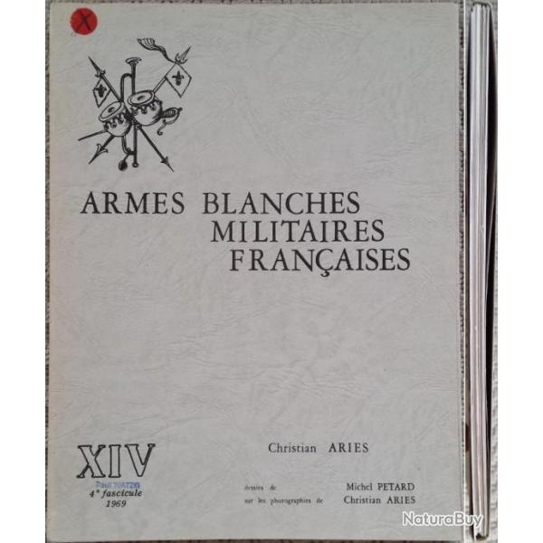 ARI�S, Armes blanches militaires fran�aises, 14 (XIV), 1969. Jaquette.