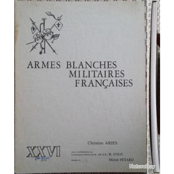 ARIS, Armes blanches militaires franaises, 26 (XXVI), 1978. Jaquette.