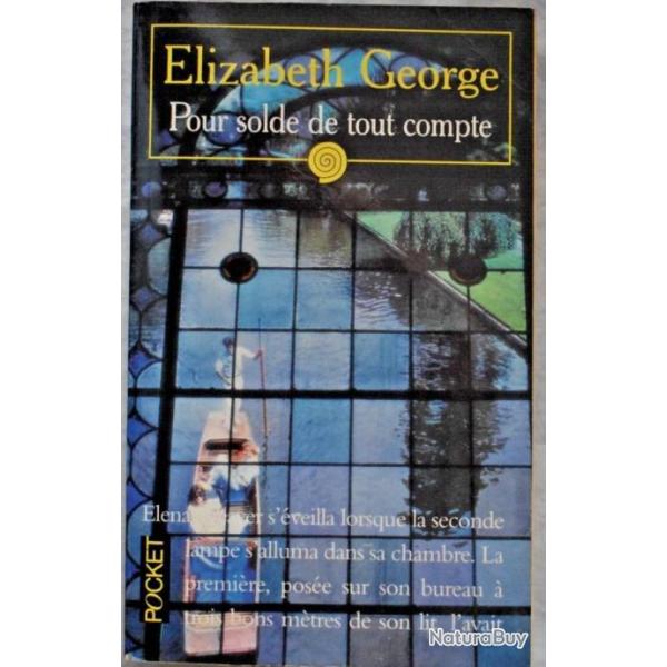 Pour solde de tout compte - Elizabeth George
