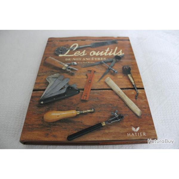 Les outils de nos ancetres