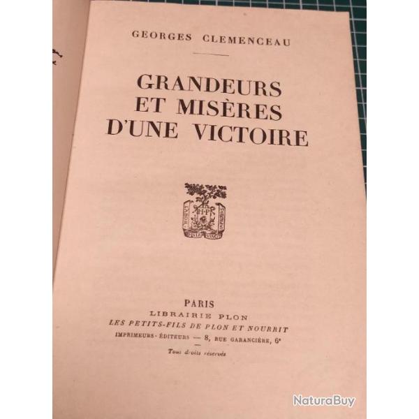 GEORGES CLEMENCEAU, GRANDEURS ET MISERES D'UNE VICTOIRE, PLON
