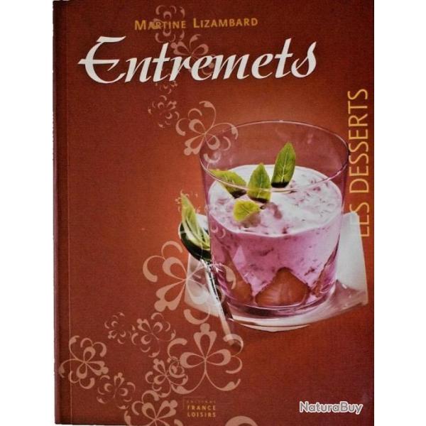 Entremets - Martine Lizambard