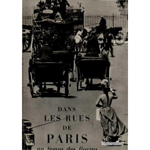 dans les rues de paris au temps des fiacres ren� coursaget et l�on-paul fargue