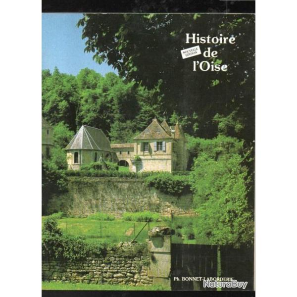 art et histoire dans les pays d'oise  de philippe bonnet-laborderie
