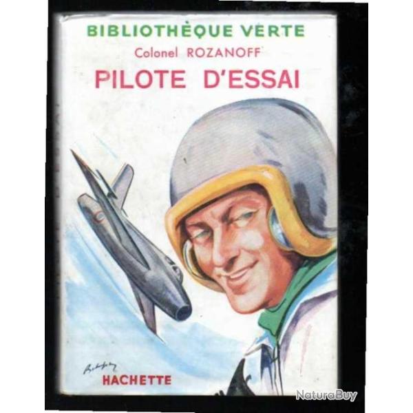 pilote d'essai du colonel rozanoff et marcel jullian  biblioth�que verte 123 ancienne s�rie