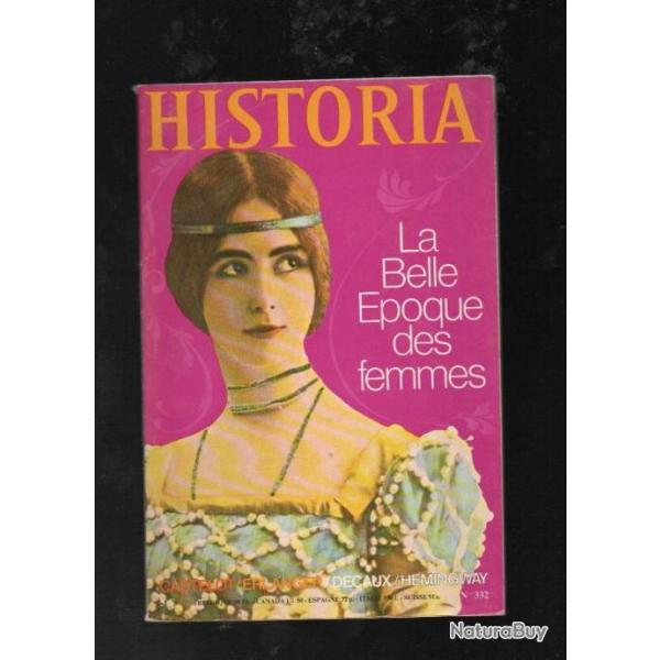 historia 332 pourquoi le vercors, saint-exup�ry, belles femmes de la belle �poque , bobby fischer