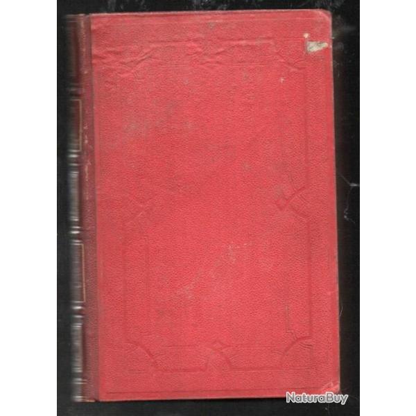 Le vie et les moeurs des animaux. Zoophytes et mollusques. louis figuier