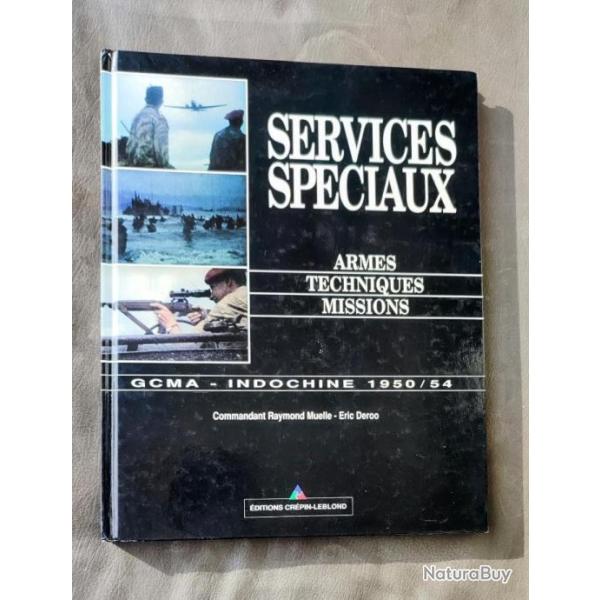 ��Services sp�ciaux, armes, techniques, missions�� GCMA, Indochine, 1950-1954... | CEFEO | GUERILLA|
