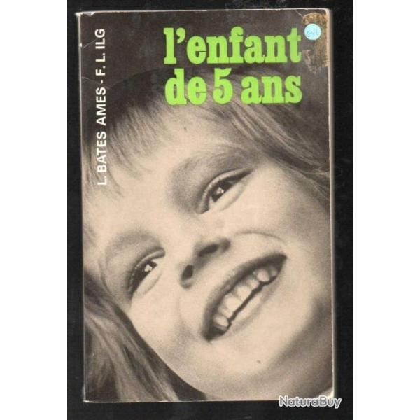 l'enfant de 5 ans de louise bates ames