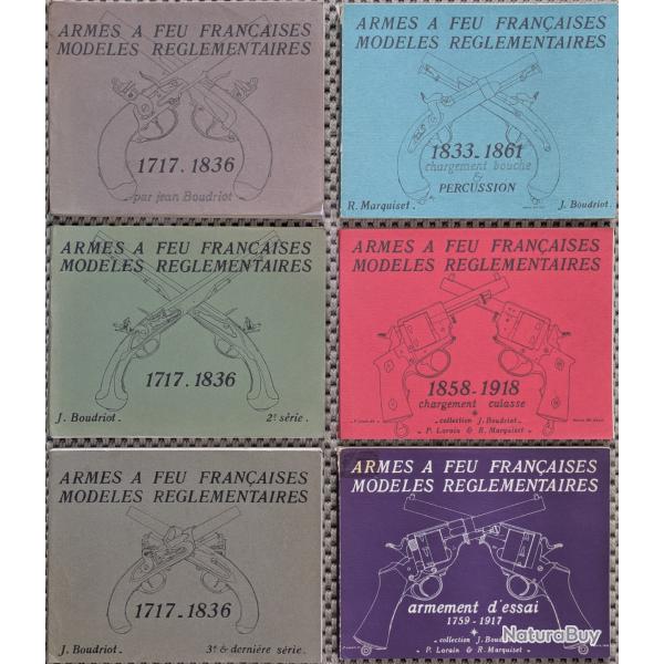 BOUDRIOT, Armes � feu fran�aises. 1717-1918., 1-6