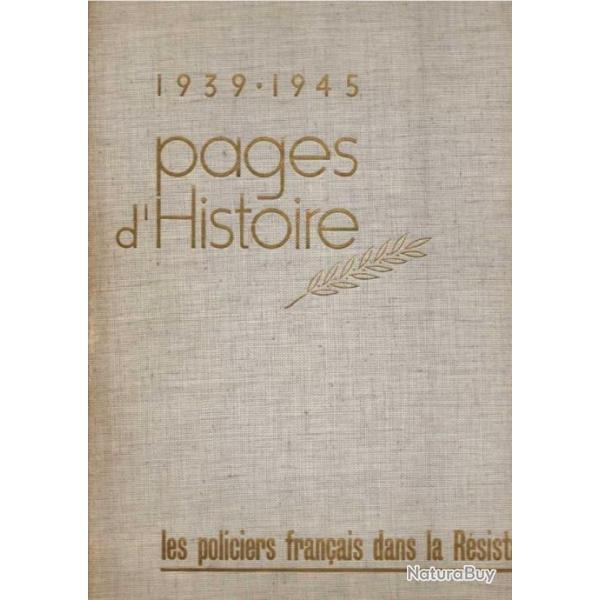 les policiers fran�ais dans la r�sistance , 1949-1945 pages d'histoire